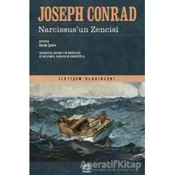 Narcissus’un Zencisi - Joseph Conrad - İletişim Yayınevi