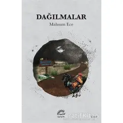 Dağılmalar - Mahsum Ece - İletişim Yayınevi
