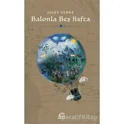 Balonla Beş Hafta - Jules Verne - İletişim Yayınevi