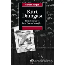 Kürt Damgası - Serkan Turgut - İletişim Yayınevi