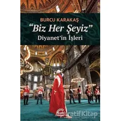 Biz Her Şeyiz - Burcu Karakaş - İletişim Yayınevi