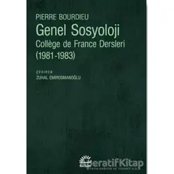 Genel Sosyoloji - Pierre Bourdieu - İletişim Yayınevi