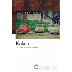 Köken - Sasa Stanisic - İletişim Yayınevi