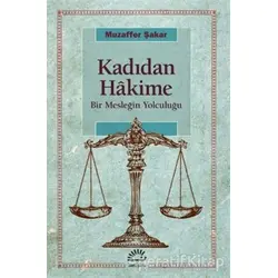 Kadıdan Hakime - Muzaffer Şakar - İletişim Yayınevi