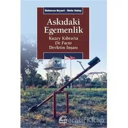 Askıdaki Egemenlik - Rebecca Bryant - İletişim Yayınevi