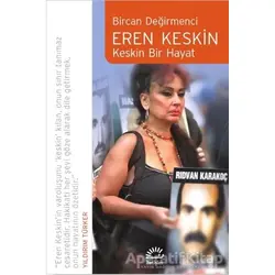Eren Keskin - Bircan Değirmenci - İletişim Yayınevi