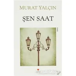 Şen Saat - Murat Yalçın - Can Yayınları