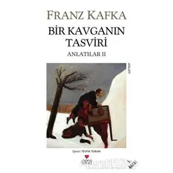 Bir Kavganın Tasviri - Franz Kafka - Can Yayınları