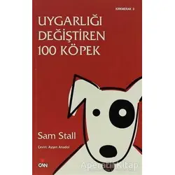 Uygarlığı Değiştiren 100 Köpek - Sam Stall - Can Yayınları