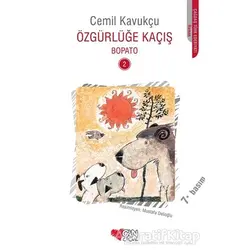Özgürlüğe Kaçış - Cemil Kavukçu - Can Çocuk Yayınları