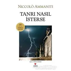 Tanrı Nasıl İsterse - Niccolo Ammaniti - Can Yayınları
