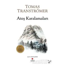 Ateş Karalamaları - Tomas Tranströmer - Can Yayınları