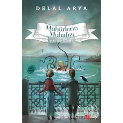 Mühürlerin Muhafızı - Pera Günlükleri 3 - Delal Arya - Can Çocuk Yayınları