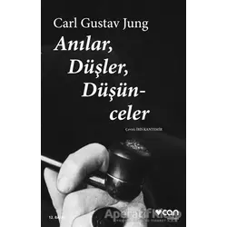 Anılar, Düşler, Düşünceler - Carl Gustav Jung - Can Yayınları