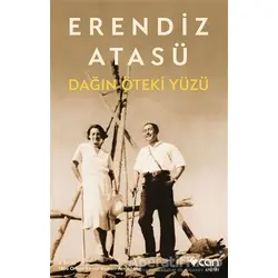 Dağın Öteki Yüzü - Erendiz Atasü - Can Yayınları