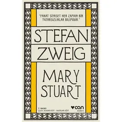 Mary Stuart - Stefan Zweig - Can Yayınları