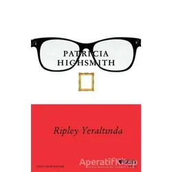 Ripley Yeraltında - Patricia Highsmith - Can Yayınları