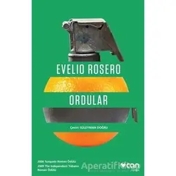 Ordular - Evelio Rosero - Can Yayınları