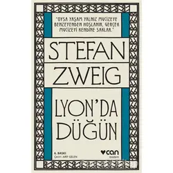 Lyon’da Düğün - Stefan Zweig - Can Yayınları