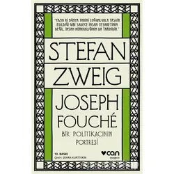 Joseph Fouche - Stefan Zweig - Can Yayınları