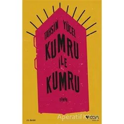 Kumru ile Kumru - Tahsin Yücel - Can Yayınları