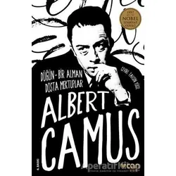 Düğün - Bir Alman Dosta Mektuplar - Albert Camus - Can Yayınları