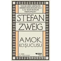 Amok Koşucusu - Stefan Zweig - Can Yayınları