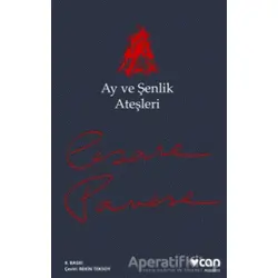 Ay ve Şenlik Ateşleri - Cesare Pavese - Can Yayınları