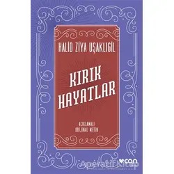 Kırık Hayatlar - Halid Ziya Uşaklıgil - Can Yayınları