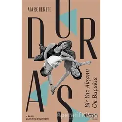 Bir Yaz Akşamı On Buçukta - Marguerite Duras - Can Yayınları