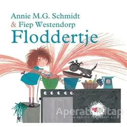 Floddertje - Annie M. G. Schmidt - Can Çocuk Yayınları
