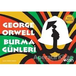 Burma Günleri (Mini Kitap) - George Orwell - Can Yayınları