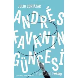 Andres Favanın Güncesi - Julio Cortazar - Can Yayınları