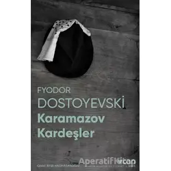 Karamazov Kardeşler - Fyodor Mihayloviç Dostoyevski - Can Yayınları