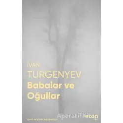 Babalar ve Oğullar - İvan Sergeyeviç Turgenyev - Can Yayınları