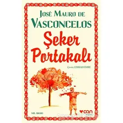 Şeker Portakalı - Jose Mauro de Vasconcelos - Can Yayınları