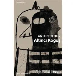 Altıncı Koğuş - Anton Pavloviç Çehov - Can Yayınları