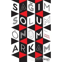 Sağım Solum Önüm Arkam - Yeşim Erdem - Can Yayınları