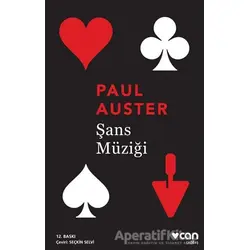 Şans Müziği - Paul Auster - Can Yayınları