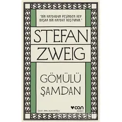 Gömülü Şamdan - Stefan Zweig - Can Yayınları