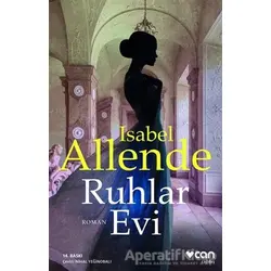 Ruhlar Evi - Isabel Allende - Can Yayınları