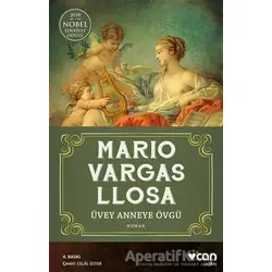 Üvey Anneye Övgü - Mario Vargas Llosa - Can Yayınları
