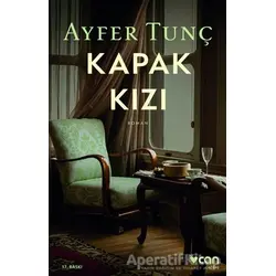 Kapak Kızı - Ayfer Tunç - Can Yayınları