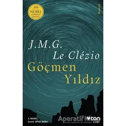 Göçmen Yıldız - Jean-Marie Gustave Le Clezio - Can Yayınları
