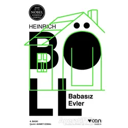 Babasız Evler - Heinrich Böll - Can Yayınları