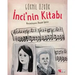 İncinin Kitabı - Göknil Özkök - Can Çocuk Yayınları