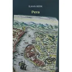 Pera - İlhan Berk - Yapı Kredi Yayınları