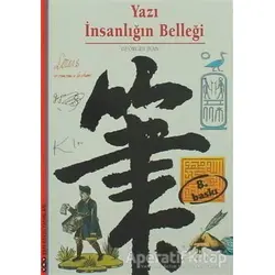 Yazı İnsanlığın Belleği - Georges Jean - Yapı Kredi Yayınları