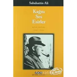 Kağnı Ses Esirler - Sabahattin Ali - Yapı Kredi Yayınları