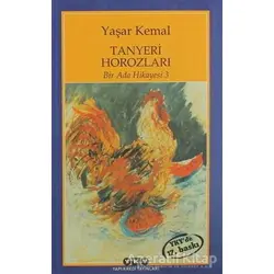 Tanyeri Horozları - Yaşar Kemal - Yapı Kredi Yayınları